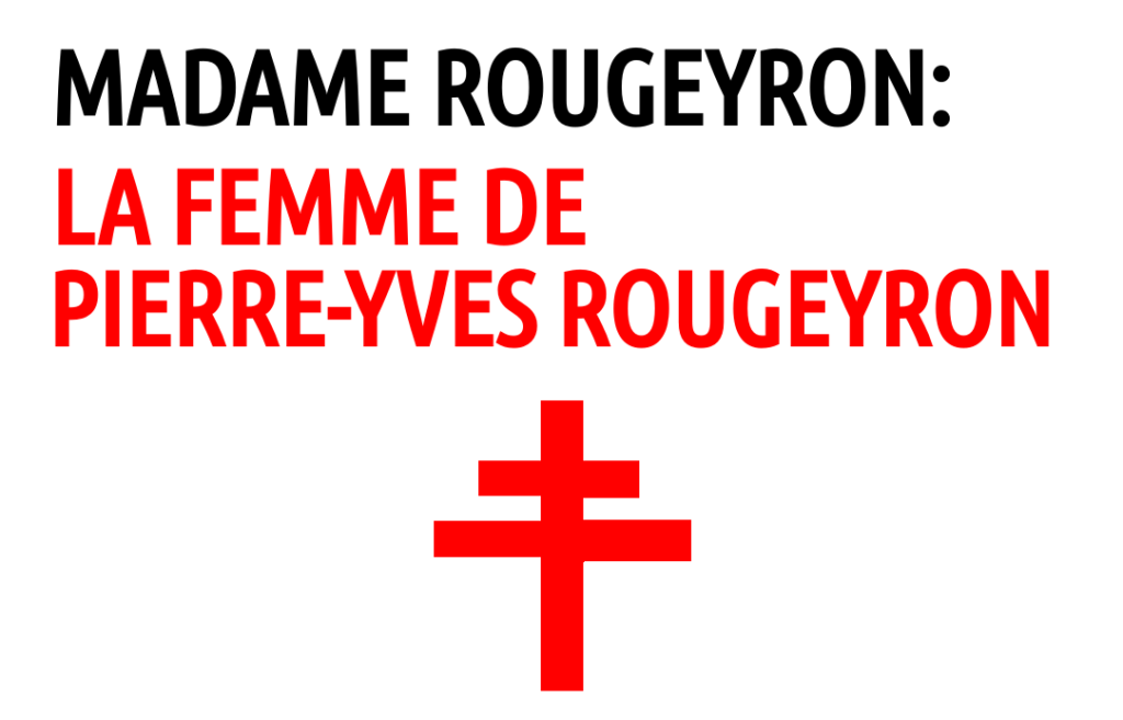 Madame Pierre-Yves Rougeyron