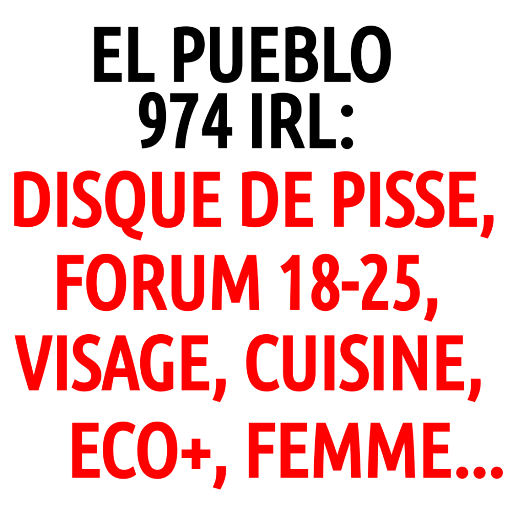 El Pueblo 974 IRL